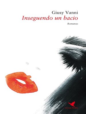 cover image of Inseguendo un bacio